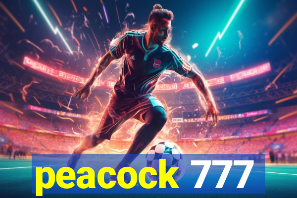 peacock 777